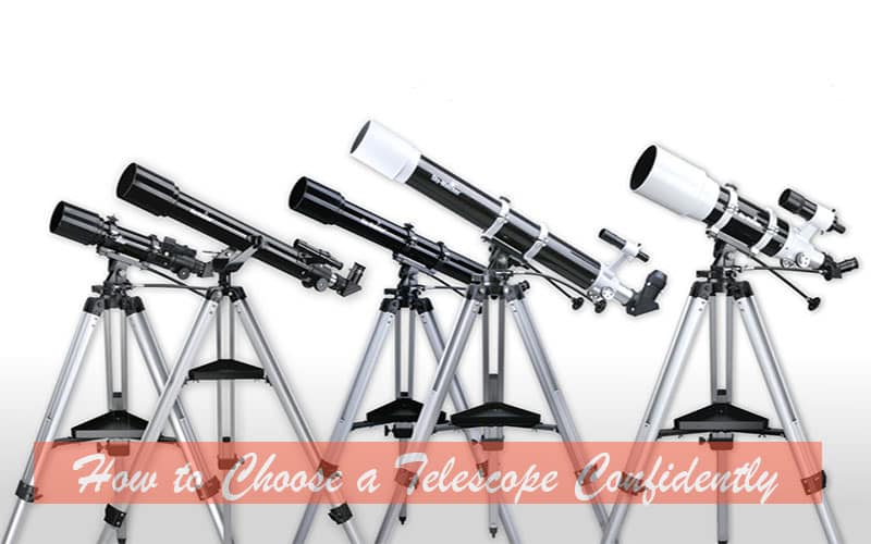 How to choose a telescope confidently