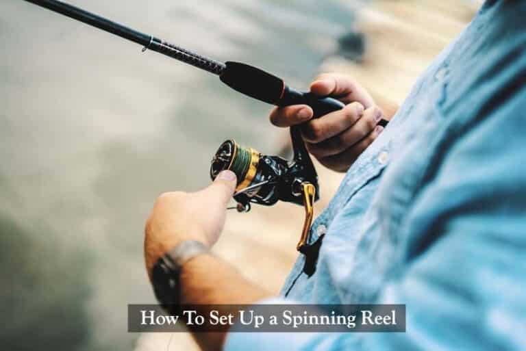 How To Set Up a Spinning Reel